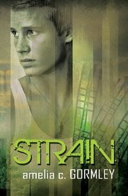 Strain (Strain, Bk 2)