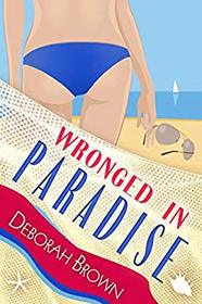 Wronged in Paradise (Paradise, Bk 19)