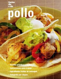 Pollo / Chicken (Cocina Dia a Dia)