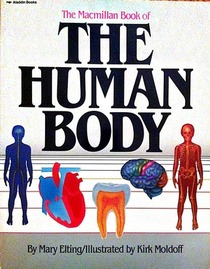 The Macmillan Book of the Human Body