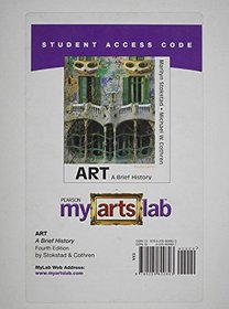MyArtsLab Student Acess Code Card for Art: A Brief History (standalone) (4th Edition)