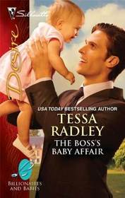 The Boss's Baby Affair (Billionaires and Babies) (Silhouette Desire, No 2067)