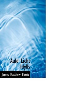 Auld Licht Idylls