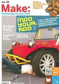 MAKE: Technology on Your Time Volume 03 (Make: Technology on Your Time)