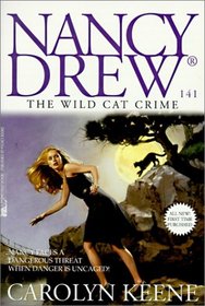 The Wild Cat Crime (Nancy Drew (Hardcover))