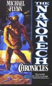 The Nanotech Chronicles