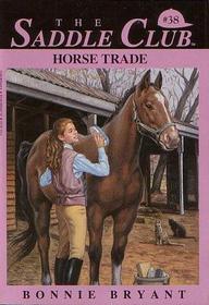 Horse Trade #38