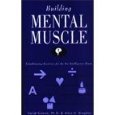 Building Mental Muscle