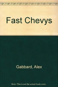 Fast Chevys