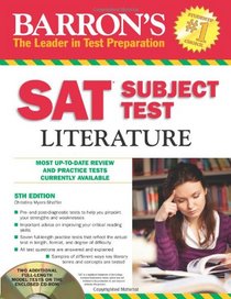 Barron's SAT Subject Test: Literature with CD-ROM, 5th Edition (Barron's SAT Literature (W/CD))