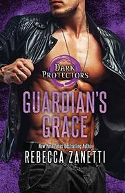 Guardian's Grace (Dark Protectors, Bk 12)