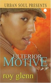 Ulterior Motive (Urban Soul Presents)
