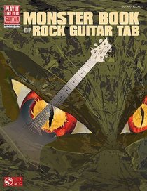 Monster Book of Rock Guitar Tab (Play It Like It Is Guitar)