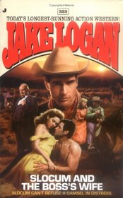 Slocum 325: Slocum and the Boss's Wife (Slocum)