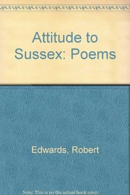 Attitude to Sussex: Poems