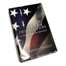 Eve of Destruction: Is There Hope for America?