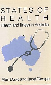 States of Health: Health and Illness in Australia