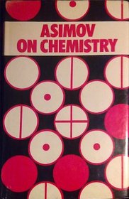 Asimov on Chemistry