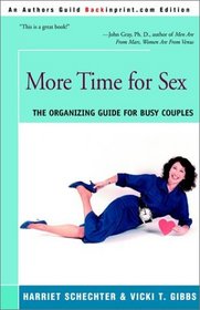 More Time for Sex: The Organizing Guide for Busy Couples