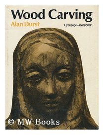 Wood Carving (A Studio book)