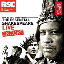 The Essential Shakespeare Live  Encore