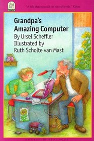 Grandpa's Amazing Computer (North-South)