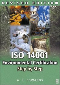 ISO 14001 Environmental Certification Step by Step : Revised Edition