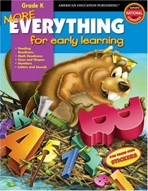 More Everything for Early Learning, Kindergarten (Everything for Early Learning)