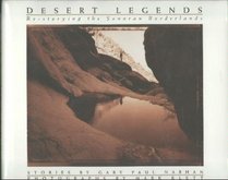Desert Legends: Re-Storying the Sonoran Borderlands