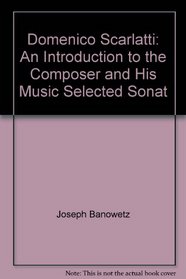 Domenico Scarlatti: Selected Sonatas (Urtext-Masterclass Editions)