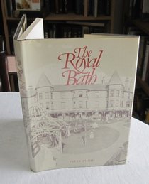 The Royal Bath Hotel: a history