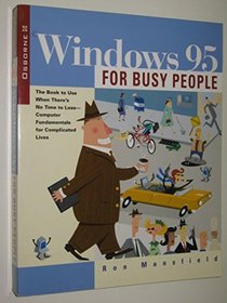 Windows 95 for Busy People (Busy People Guide)