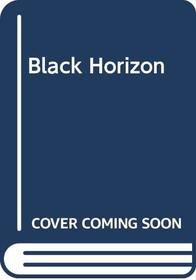 Black Horizon