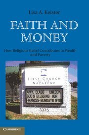 Faith and Money: How Religion Contributes to Wealth and Poverty