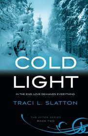 Cold Light (After) (Volume 2)