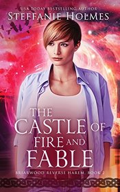 The Castle of Fire and Fable (Briarwood Witches) (Volume 2)