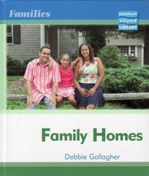 Family Homes (Families - Macmillan Young Library)