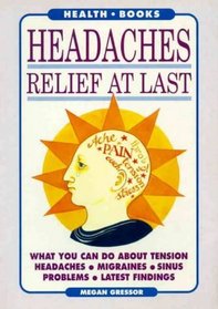Headaches Relief at Last