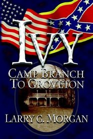 Ivy: Camp Branch to Groveton