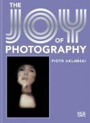 Piotr Uklanski: The Joy of Photography
