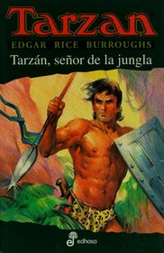 Tarzan, senor de la jungla, XI (Spanish Edition)