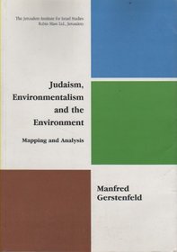 Judaism, Environmentalism and the Environment (Mapping and Analysis)