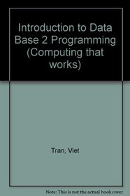 Introduction to DB2 Programming (Computing That Works)