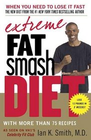 Extreme Fat Smash Diet