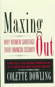 Maxing Out: Why Women Sabotage Their Financial Security