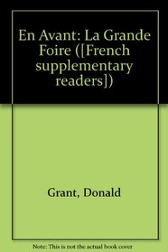 En Avant: La Grande Foire ([French supplementary readers])