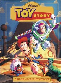 Toy Story: A Read-Aloud Storybook (Read-Aloud Storybook)
