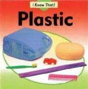 Plastic (I Know That)