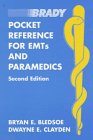 Pocket Reference for EMTs and Paramedics (2nd Edition)