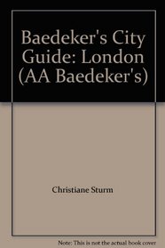 Baedeker's City Guide: London (AA Baedeker's)